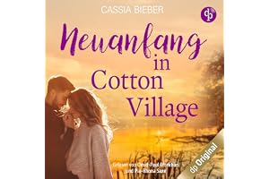 Ein Teil meines Herzens - Neuanfang in Cotton Village