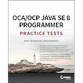 OCA: Oracle Certified Associate Java SE 8 Programmer I Study Guide ...