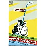 Wonderland Avenue: Sex, Drugs & Rock'n'Roll
