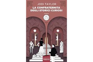 La confraternita degli storici curiosi (Gli storic
