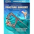 Harborview Illustrated Tips And Tricks In Fracture Surgery 2Ed (Hb 2019)