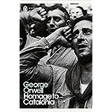 Homage to Catalonia: George Orwell (Penguin Modern Classics)