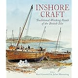 Inshore Craft: Traditional Working Vessels of the British Isles