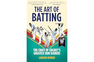 The Art of Batting: The Craft of Cricket’s Greatest Run Scorers – WILLIAM HILL SPORTS BOOK OF THE YEAR NOMINEE 2025