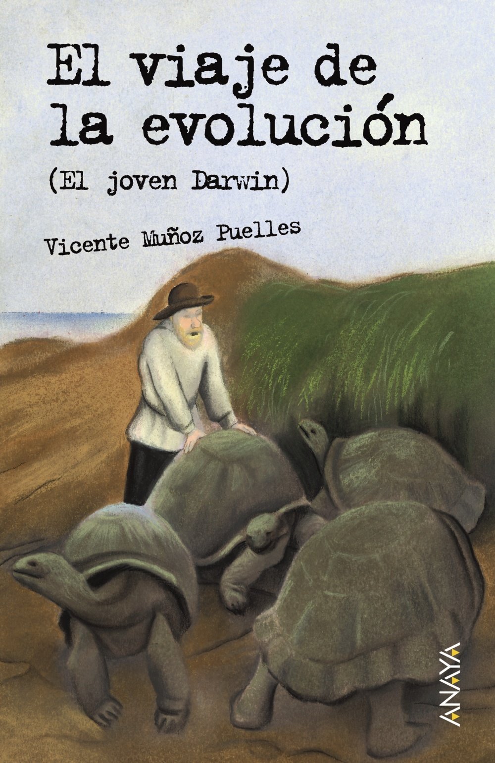 El viaje de la evolución: El joven Darwin - Leer y Pensar-Selección)