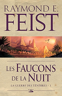 La Folie Du Dieu Noir La Guerre Des Tenebres T3 Ebook Feist Raymond E Pernot Isabelle Amazon Fr