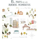 El mapa de los buenos momentos (CUENTO DE LUZ)