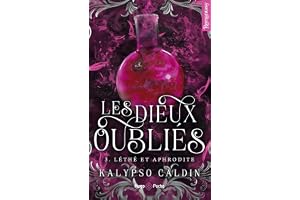 Les dieux oubliés - Tome 03: Léthé et Aphrodite