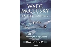 Wade McClusky and the Battle of Midway