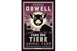 Farm der tiere / animal farm: Zweisprachige Ausgabe (deutsch/englisch) | Parallel gesetzter Text | Klassiker im Original lesen: 20