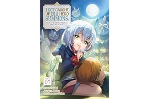 I Got Caught Up In a Hero Summons, but the Other World was at Peace! (Manga) Vol. 5