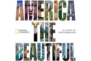 America the Beautiful: A Story in Photographs