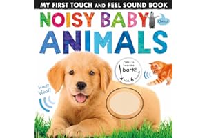 Noisy Baby Animals (Noisy Touch-and-Feel Books)
