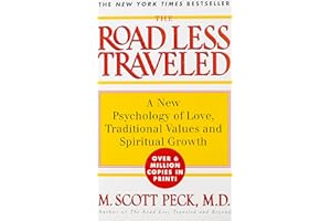 Touchstone The Road Less Traveled: New Phychology of Love, Traditional Values and Spiritual Growth