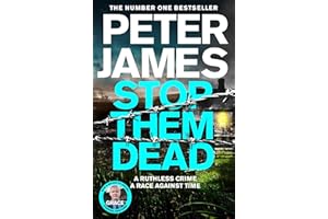 Stop Them Dead: New crimes, new villains, Roy Grace returns... (Roy Grace, 19)
