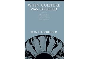 When a Gesture Was Expected: A Selection of Examples from Archaic and Classical Greek Literature