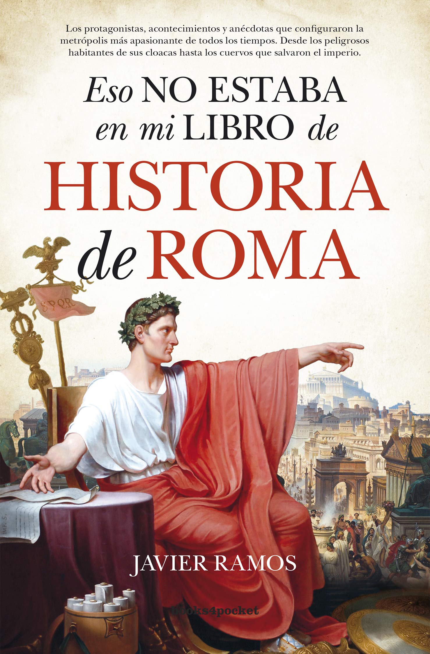 Eso no estaba en mi libro de Historia de Roma )