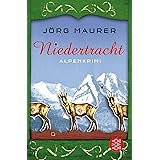 Niedertracht: Alpenkrimi (Kommissar Jennerwein ermittelt, Band 3)