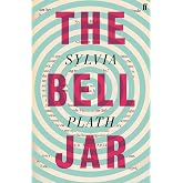 The Bell Jar (Faber Paper Covered Editions)