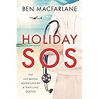 Holiday SOS: The life-saving adventures of a travelling doctor (English Edition)