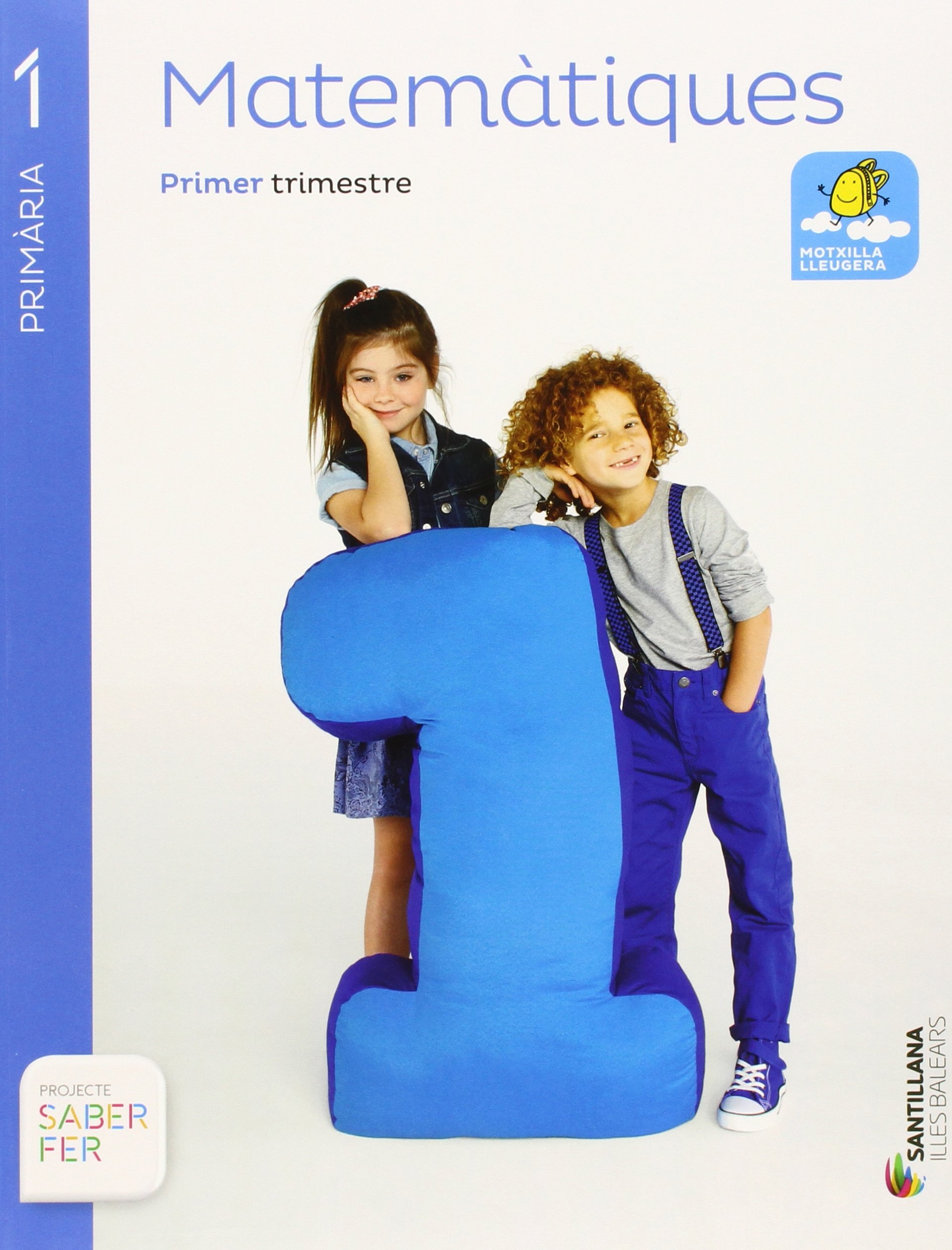 MATEMATIQUES 1 PRIMARIA SABER FER