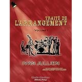Traite De L Arrangement Volume 2 Amazon Fr Jullien Ivan Cataldo Jean Loup Livres