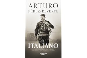 El italiano: una novela de amor, mar y guerra (Hispánica)