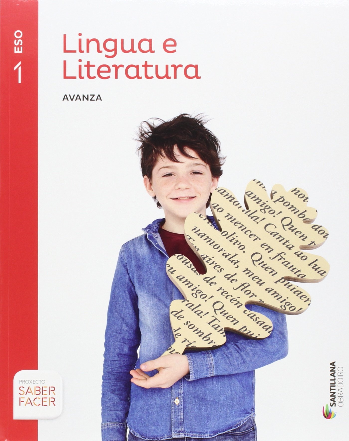 LINGUA E LITERATURA SERIE AVANZA 1 ESO SABER FACER