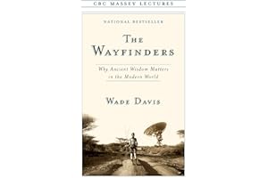 The Wayfinders (CBC Massey Lectures)