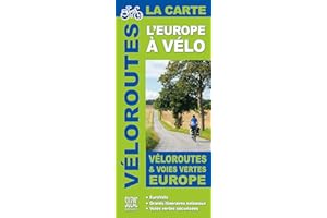 L'Europe à vélo, la carte: Véloroutes et voies vertes en Europe