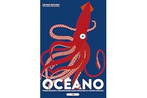 Océano: Troquelados y animaciones para explorar el mundo marino (Libros para los que aman los libros)