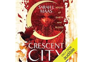 House of Earth and Blood: Crescent City, Book 1