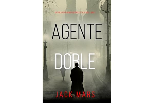 Agente doble (Un thriller de espionaje histórico de Tyler Wolf - Libro 1)