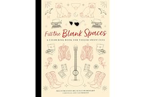 Fill the Blank Spaces: A Colouring Book for Taylor Swift Fans