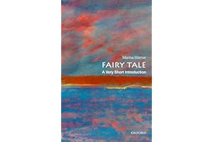 Fairy Tale: A Very Short Introduction (Very Short Introductions)
