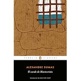 El conde de Montecristo (Los mejores cl&aacute;sicos): con introducci&oacute;n de un profesor em&eacute;rito de la Universidad de la Sorbona