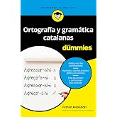 Ortograf&iacute;a y gram&aacute;tica catalanas para dummies