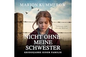 Nicht ohne meine Schwester