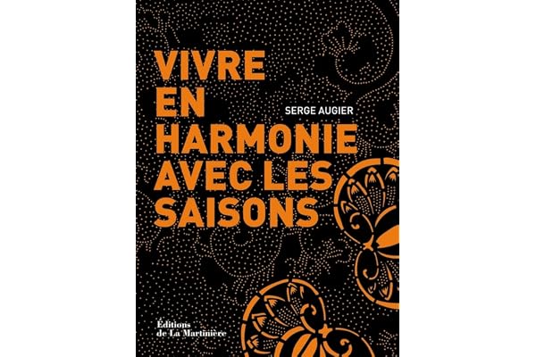 Vivre en harmonie avec les saisons