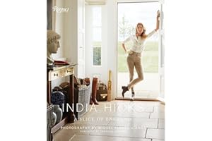 India Hicks: A Slice of England: A Slice of England - The Story of Four Houses
