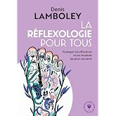 La réfléxologie pour tous