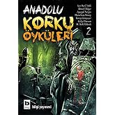 ANADOLU KORKU &Ouml;YK&Uuml;LERİ 2