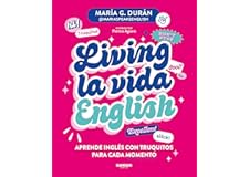Living la vida English: Aprende inglés con truquitos para cada momento (Random Cómics)