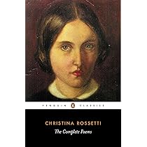 Complete Poems (Penguin Classics): Amazon.co.uk: Rossetti