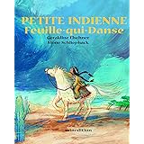 PETITE INDIENNE FEUILLE-QUI-DANSE - MINI