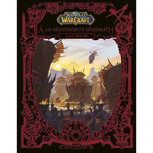 Guide Stratégique World Of Warcraft 2ème édition - Livre Officiel Blizzard En Français