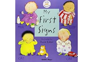 My First Signs: BSL (Baby Signing)