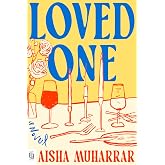 Loved One: A Novel