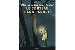 Jérôme K. Jérôme Bloche - Tome 26 - Le couteau dans l'arbre