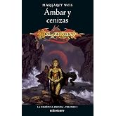 La Disc&iacute;pula Oscura n&ordm; 01/03 &Aacute;mbar y cenizas: 1 (D&amp;D Dragonlance)